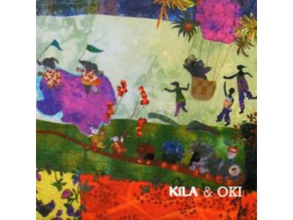 KILA AND OKI - Kila And Oki (CD)