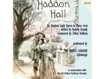 EDINBURGH PRINCE CONSORT - Haddon Hall (CD)