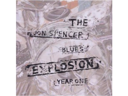 JON SPENCER BLUES EXPLOSION - Year One (CD)