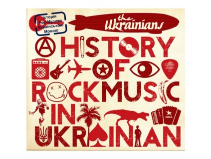 UKRAINIANS - A History Of Rock Music (CD)