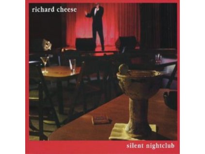 RICHARD CHEESE - Silent Nightclub (CD)