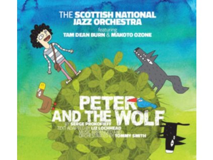 SCOTTISH NATIONAL JAZZ ORCHESTRA / TOMMY SMITH & MAKOTO OZONE - Peter And The Wolf (CD)