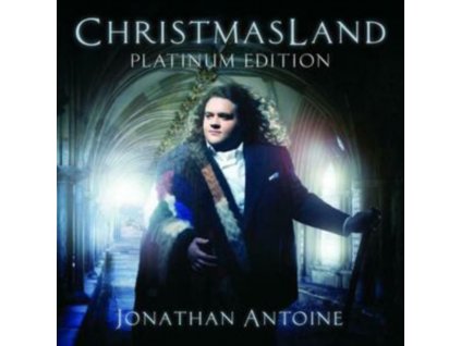 JONATHAN ANTOINE - Christmasland (Platinum Edition) (CD + DVD)