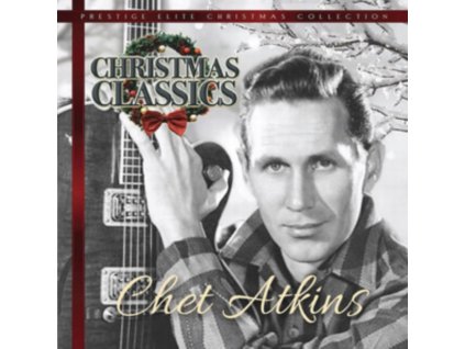 CHET ATKINS - Christmas Classics (CD)