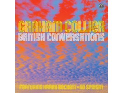 GRAHAM COLLIER - British Conversations (CD)