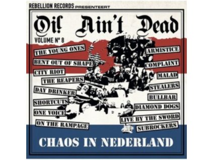 VARIOUS ARTISTS - Oi! Aint Dead Vol. 8 - Chaos In Nederland (CD)