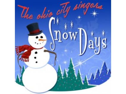 OHIO CITY SINGERS - Snow Days (CD)