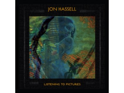 JON HASSELL - Listening To Pictures (Pentimento Volume One) (CD)