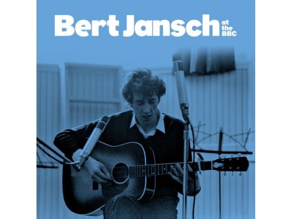 BERT JANSCH - Bert At The BBC (CD)