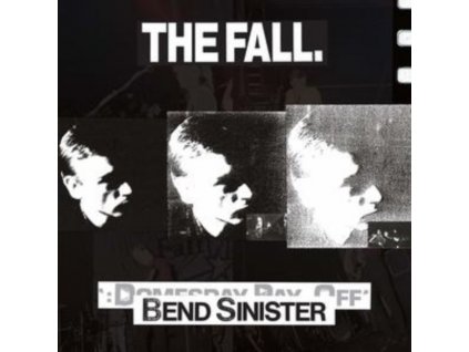 FALL - Bend Sinister / The Domesday Pay-Off Triad-Plus (CD)