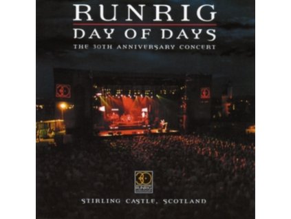 RUNRIG - Day Of Days - 30th Anniversary Concert (CD)