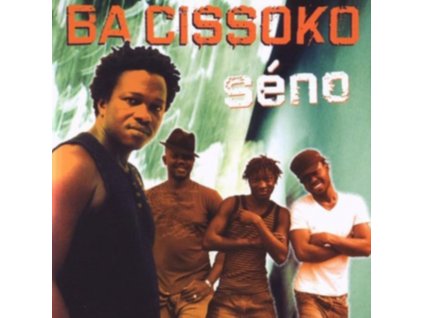 BA CISSOKO - Seno (CD)