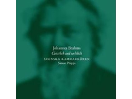 JOHANNES BRAHMS - Geistlich Und Weitlich (CD)