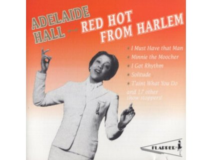 ADELAIDE HALL - Red Hot From Harlem (CD)
