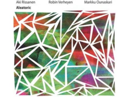 RISSANEN / VERHEYEN / OUNASKARI - Aleatoric (CD)