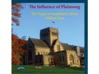 WILLIAM DORE - Influence Of Plainsong The Organ Of Ampl (CD)