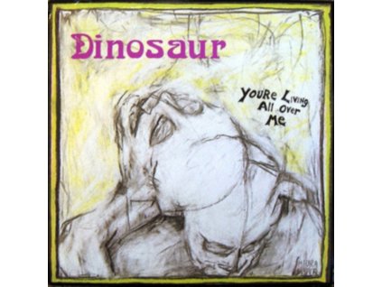 DINOSAUR JR. - Youre Living All Over Me (CD)