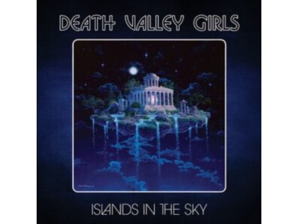 DEATH VALLEY GIRLS - Islands In The Sky (CD)