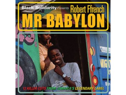 ROBERT FFRENCH - Black Solidarity Presents Mr B (CD)