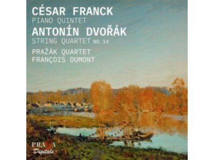 PRAZAK QUARTET / FRANCOIS DUMONT - Franck: Piano Quintet - Dvorak: String Quartet No. 14 (CD)