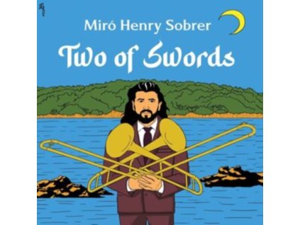 MIRO HENRY SOBRER - Two Of Swords (CD)