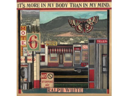 RALPH WHITE - Its More In My Body Than In My Mind (CD)
