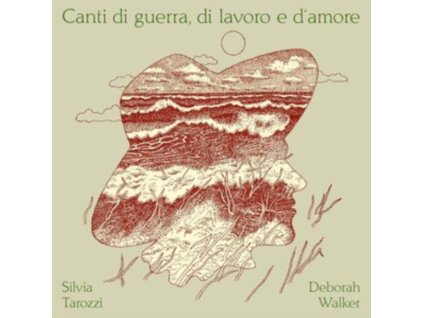 SILVIA TAROZZI & DEBORAH WALKER - Canti Di Guerra / Di Lavoro E DAmore (CD)