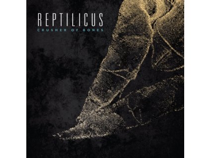 REPTILICUS - Crusher Of Bones (CD)