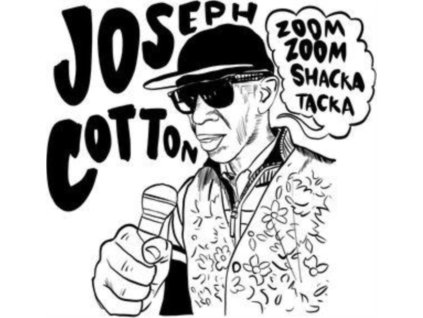 JOSEPH COTTON - Zoom Zoom Shaka Tacka (CD)