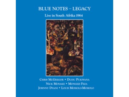 BLUE NOTES - Legacy - Live In South Afrika 1964 (CD)