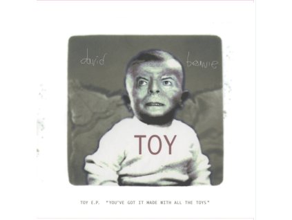 DAVID BOWIE - Toy E.P. (Youve Got It Made With All The Toys) (Rsd 2022) (CD)