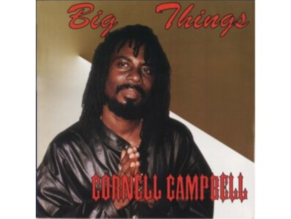 CORNELL CAMPBELL - Big Things (CD)