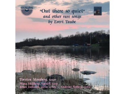 MOSSBERG - Evert Taube: Out There So Quiet And Other Rare Songs By Evert Taube (CD)