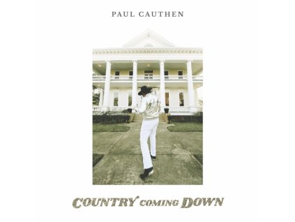 PAUL CAUTHEN - Country Coming Down (CD)
