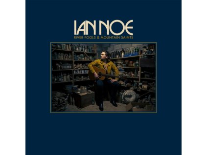 IAN NOE - River Fools And Mountain Saints (CD)