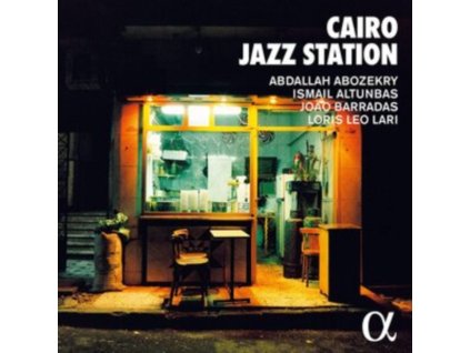 ABDALLAH ABOZEKRY / ISMAIL ALTUNBAS / JOAO BARRADAS / LORIS LEO LARI - Cairo Jazz Station (CD)