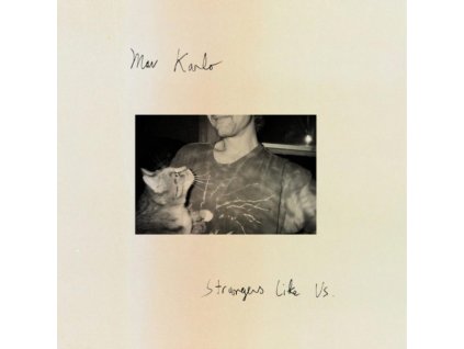 MAV KARLO - Strangers Like Us (CD)