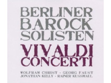 BERLINER BAROCK SOLISTEN - Vivaldi: Concerti (CD)
