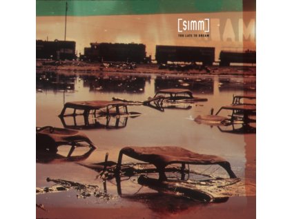 SIMM - Too Late To Dream (CD)