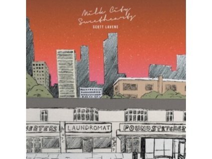 SCOTT LAVENE - Milk City Sweethearts (CD)