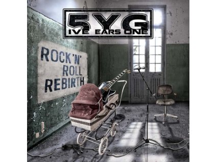 5IVE YEARS GONE - Rock N Roll Rebirth (CD)