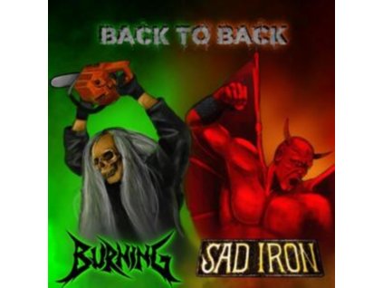 BURNING / SAD IRON - Back To Back (CD)