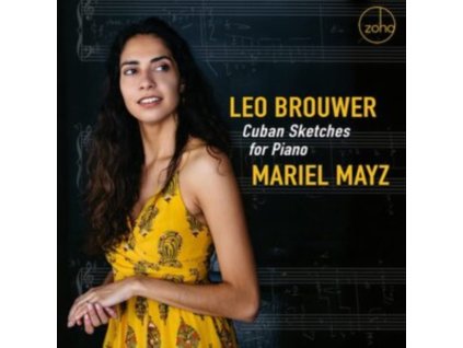 MARIEL MAYZ - Cuban Sketches For Piano (CD)