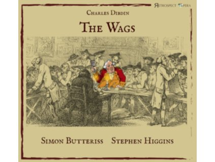 CHARLES DIBDIN / SIMON BUTTERIS - The Wags (CD)