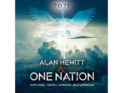 ALAN HEWITT & ONE NATION - 2021 (CD)