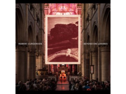 ROBERT CURGENVEN - Beyond Enclosures (CD)
