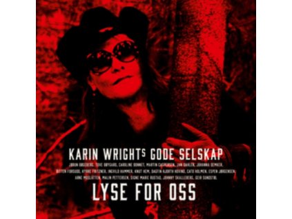 KARIN WRIGHTS GODE SELSKAP - Lyse For Oss (CD)