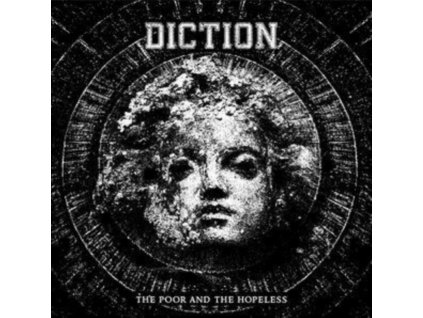 DICTION - The Poor And The Hopeless (CD)