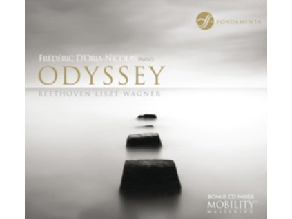 FREDERIC DORIA-NICOLAS - Odyssey: Beethoven. Liszt. Wagner (CD)
