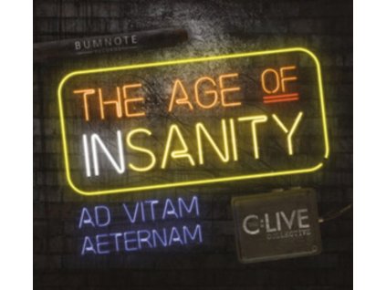 C:LIVE COLLECTIVE - The Age Of Insanity (CD)